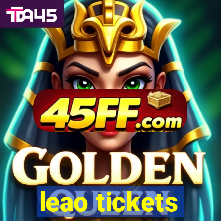 leao tickets